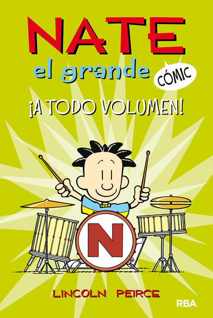 ¡A TODO VOLUMEN! (NATE EL GRANDE [CÓMIC] 2)
