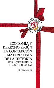 ECONOMÍA Y DERECHO SEGÚN LA CONCEPCIÓN MATERIALISTA DE LA HISTORIA