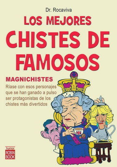 MEJORES CHISTES DE FAMOSOS, LO. MAGNICHISTES