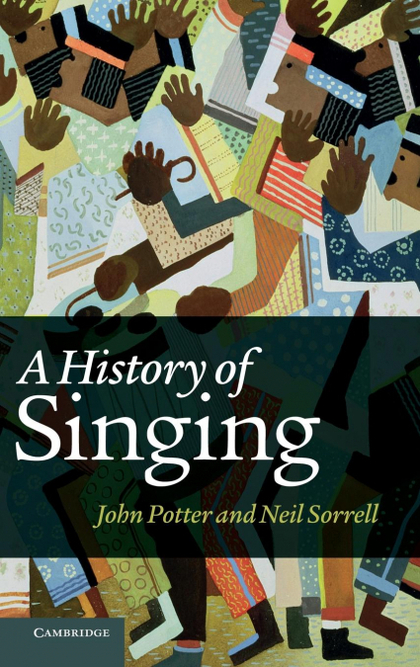 A HISTORY OF SINGING