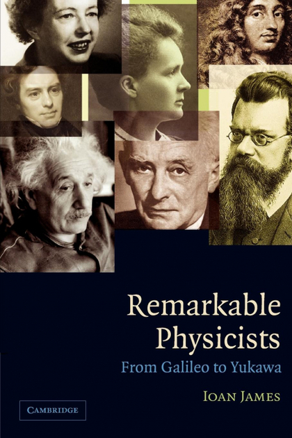 REMARKABLE PHYSICISTS