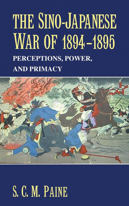 THE SINO-JAPANESE WAR OF 1894 1895