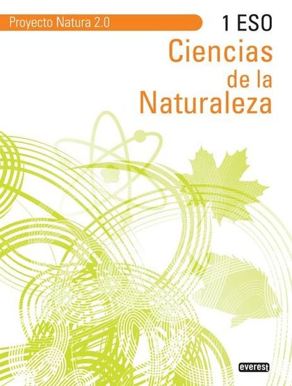 CIENCIAS DE LA NATURALEZA 1º ESO. PROYECTO NATURA 2.0