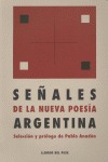 SEÑALES DE LA NUEVA POESÍA ARGENTINA