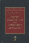 CÓDIGO URBANÍSTICO DE LA COMUNIDAD DE MADRID