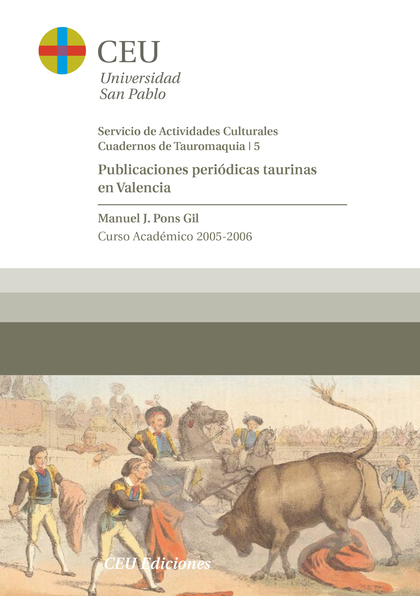 PUBLICACIONES PERIÓDICAS TAURINAS EN VALENCIA.