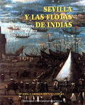 SEVILLA Y LAS FLOTAS DE INDIAS. LA GRAN ARMADA DE CASTILLA DEL ORO (1513-1514)..