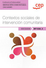 MANUAL CONTEXTOS SOCIALES DE INTERVENCION COMUNITARIA MF103