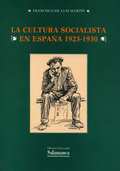 LA CULTURA SOCIALISTA EN ESPAÑA