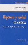 HIPÓTESIS Y VERDAD EN CIENCIA.ENSAYOS SOBRE LA FILOSOFÍA DE KARL. R. POPPER