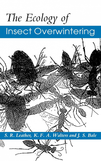 ECOLOGY OF INSECT OVERWINTERIN