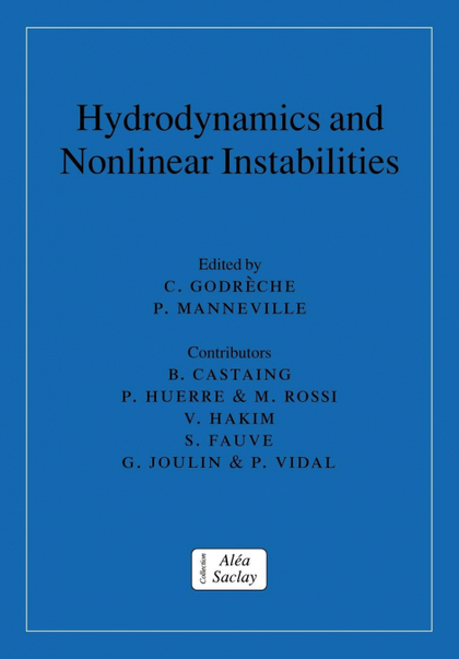 HYDRODYNAMICS AND NONLINEAR INSTABILITIES
