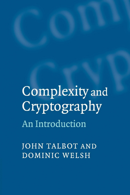 COMPLEXITY AND CRYPTOGRAPHY