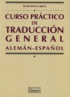 CURSO PRÁCTICO DE TRADUCCIÓN GENERAL, ALEMÁN-ESPAÑOL