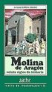 MOLINA DE ARAGÓN, VEINTE SIGLOS DE HISTORIA