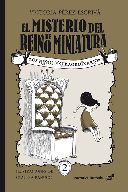 EL MISTERIO DEL REINO DE MINIATURA.