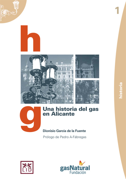 UNA HISTORIA DEL GAS EN ALICANTE.