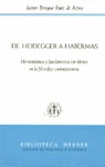 DE HEIDEGGER A HABERMAS