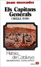 ELS CAPITANS GENERALS (SEGLE XVIII) (TOM X)
