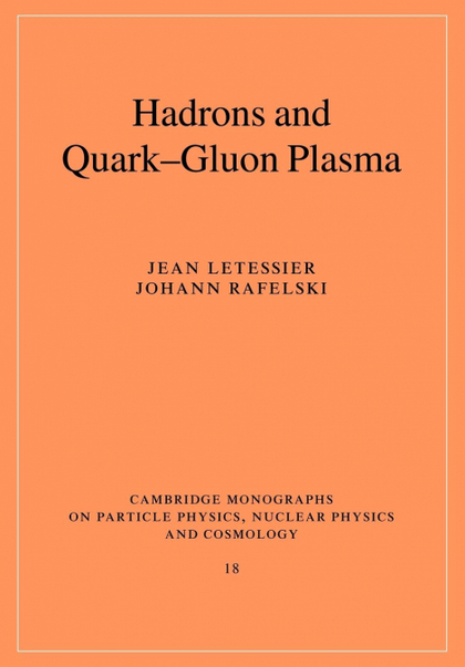 HADRONS AND QUARK-GLUON PLASMA