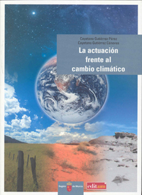 LA ACTUACIÓN FRENTE AL CAMBIO CLIMÁTICO