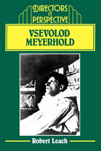 VSEVOLOD MEYERHOLD