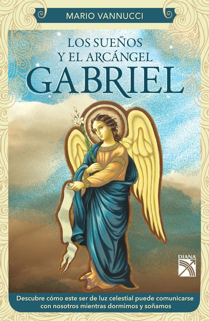 Los sueños y el arcángel Gabriel