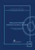EDUCACIÓN FAMILIAR (SISTEMA ESCOLAR Y FAMILIAR)