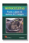 MOTOCICLETAS. PUESTA A PUNTO DE MOTORES DE DOS TIEMPOS
