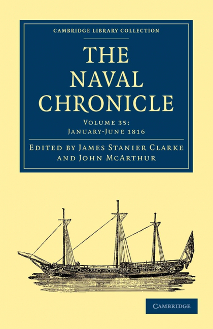 THE NAVAL CHRONICLE - VOLUME 35