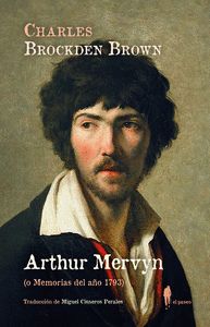 ARTHUR MERVYN (O MEMORIA DEL AÑO 1793)