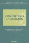 COMPRENDER LA RELIGIÓN. II SIMPOSIO INTERNACIONAL FE CRISTIANA Y CULTURA CONTEMP