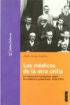 MEDICOS DE LA OTRA ORILLA,LOS