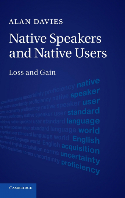 NATIVE SPEAKERS AND NATIVE USERS