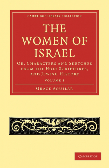 THE WOMEN OF ISRAEL - VOLUME 1