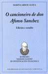 O CANCIONEIRO DE DON AFONSO SANCHEZ