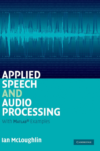APPLIED SPEECH AND AUDIO PROCESSING