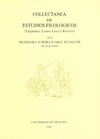COLLECTANEA DE ESTUDIOS FILOLÓGICOS (LINGÜÍSTICA, LÉXICO, LÍRICA, Y RETÓRICA) DE