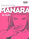 COLECCIÓN MANARA 1. EL CLIC. EDICIÓN INTEGRAL