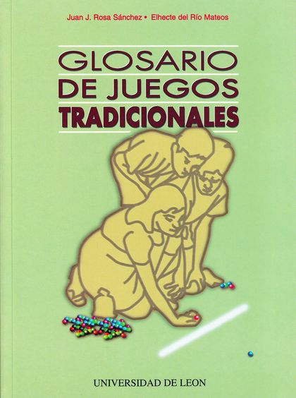 GLOSARIO DE JUEGOS TRADICIONALES