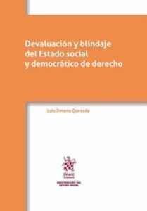 DEVALUACIÓN Y BLINDAJE DEL ESTADO SOCIAL Y DEMOCRÁTICO DE DERECHO
