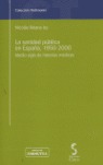 LA SANIDAD PÚBLICA EN ESPAÑA, 1950-2000