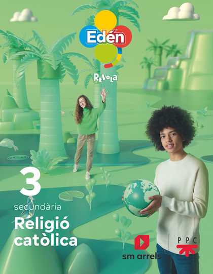 RELIGIÓ CATÒLICA. 3 ESO EDÉN. REVOLA (VALENCIANO)