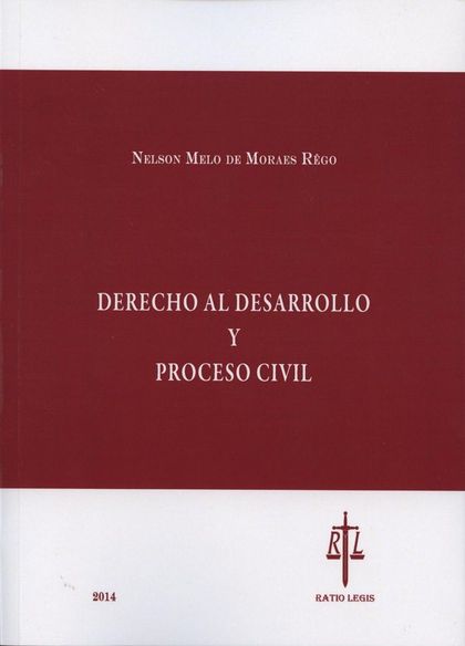 DERECHO AL DESARROLLO Y PROCESO CIVIL