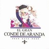 EL GRAN CONDE DE ARANDA
