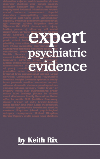 EXPERT PSYCHIATRIC EVIDENCE