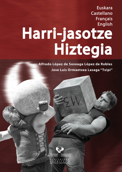HARRI-JASOTZE HIZTEGIA. EUSKARA / CASTELLANO / FRANÇAIS / ENGLISH