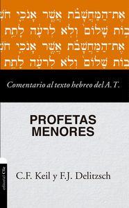 COMENTARIO AL TEXTO HEBREO DEL AT - PROFETAS MENORES.