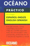 OCÉANO PRÁCTICO DICCIONARIO ESPAÑOL - INGLÉS / ENGLISH - SPANISH