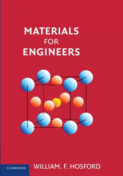 MATERIALS FOR ENGINEERS
